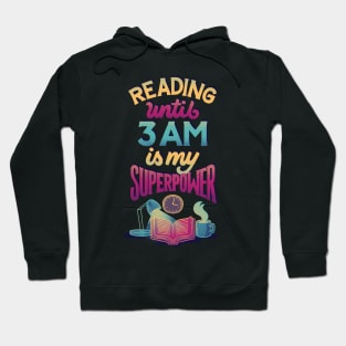 Reading Until 3 AM Hoodie